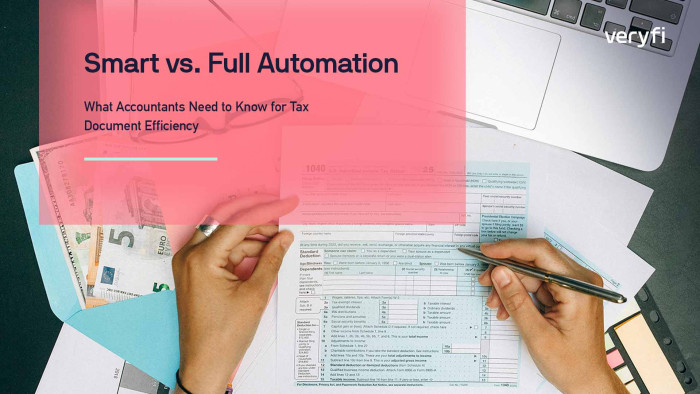 Smart vs. Full Automation: What Accountants Need to Know for Tax Document Efficiency