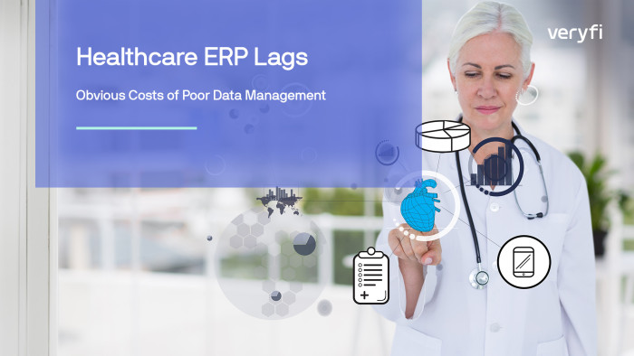 Healthcare ERP Lags: Obvious Costs of Poor Data Management